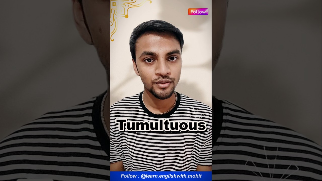 Tumultuous - Word of the Day| 