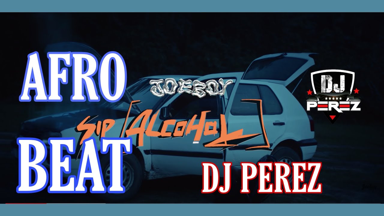 TOP AFROBEAT MIX 2021 AFROBEAT MIX 2021 NAIJA 2021 DJ PEREZ
