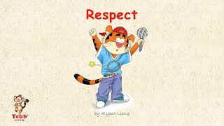 A children song: 'Respect' by Alyssa Liang