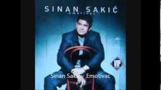 Sinan Sakić - Emotivac Resimi