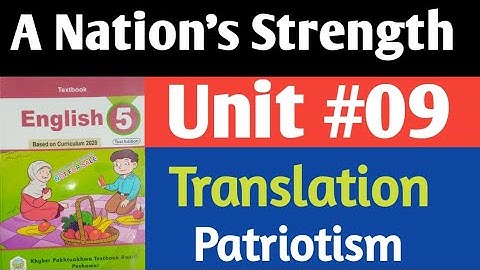 Translation unit 9| patriotism| poem A nation