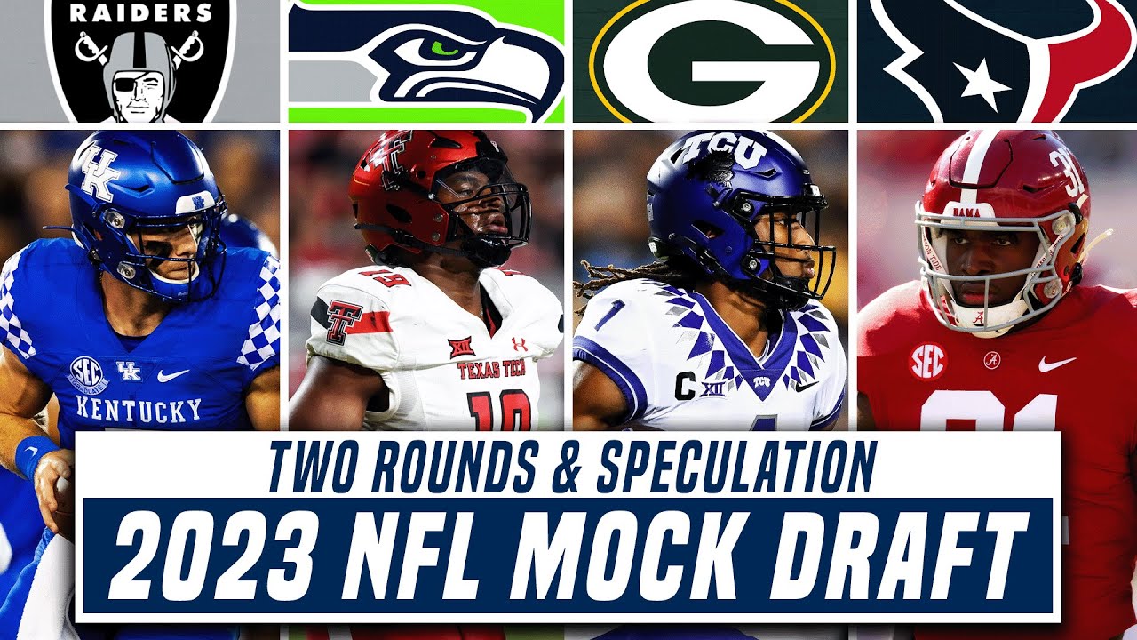 2 Round 2023 NFL Mock Draft 