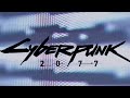 A'an - 2077 (Cyberpunk 2077 Ambient Mix) (PT. 1)