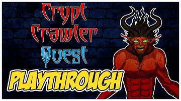 Crypt Crawler Quest Playthrough: Back To The Crypt!