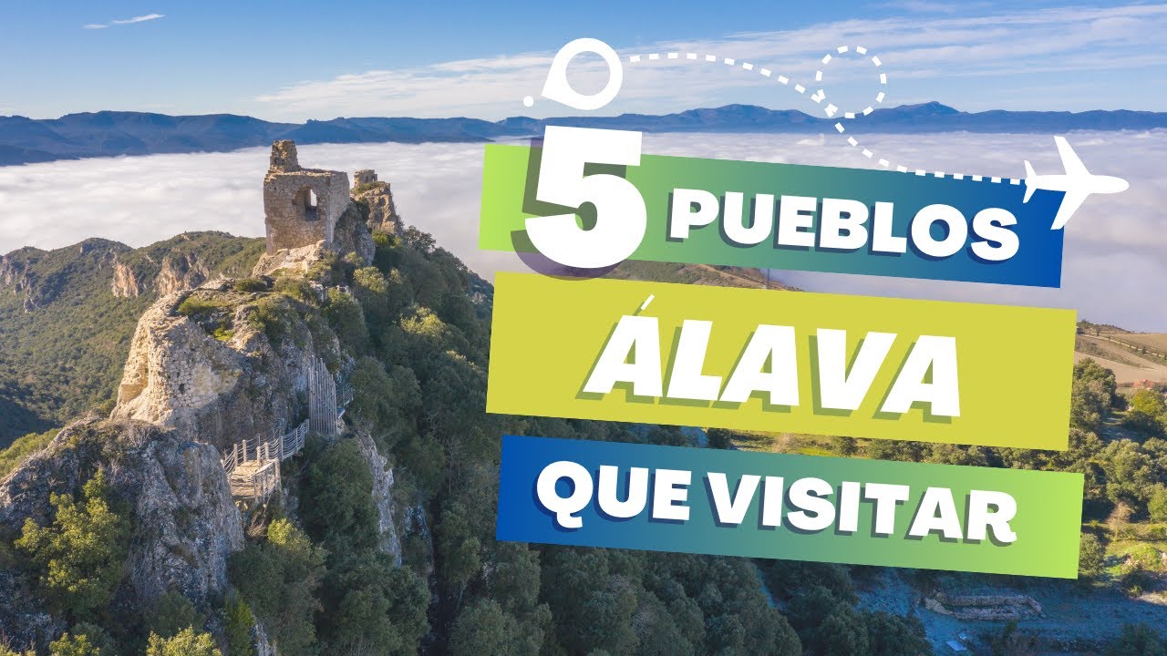 Los 5 PUEBLOS MÁS BONITOS de ÁLAVA en 2026