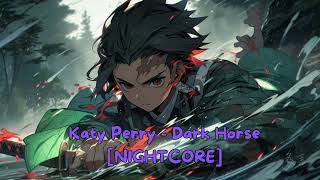 Nightcore - Dark Horse (Katy Perry)