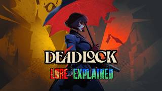 ENITRE Deadlock Lore Explained!