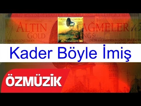 Türk Sanat Müziği Ziyafeti - Kader Böyle İmiş - Altın Nağmeler 15