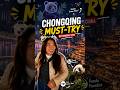 5 THINGS IN CHONGQING you should try 🇨🇳🌆 #chinatravel #travelchina #chinafood #chongqing #travel