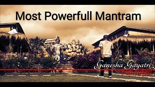 Gayatri Mantra,Ganesha Gayatri Mantra//AmbarAshram Gayatri Mantra,Ganesha Gayatri Mantra//AmbarAshram