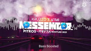 Kruzzo x Aymi - Messenger ( PitroS x FRYTA BOOTLEG ) 2K21 - BASS BOOSTED