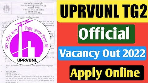 Uprvunl tg2 requirements 2022 | Uprvunl tg2 official notification | iti vacancy in uprvunl tg2
