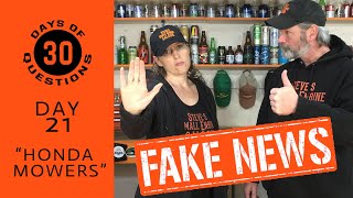 (FAKE NEWS) Honda Is Stopping Lawn Mower Production? (DAY 21)