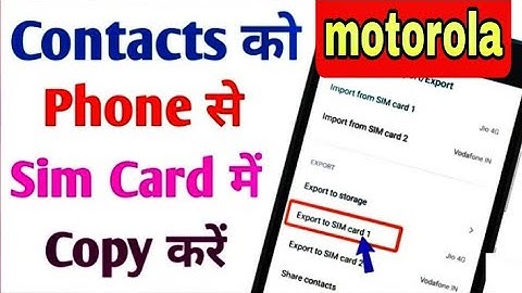 motorola contact number sim Card me save kaise kare / how to import contact number