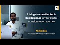 5 Things to consider Technology Due Diligence in your Digital Transformation Journey