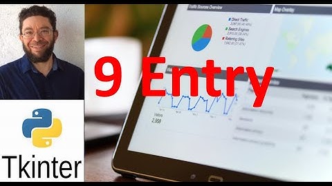 Entry - 9- TKinter en español Python
