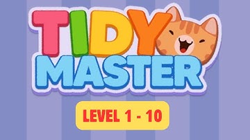 Tidy Master | Game Walkthrough Levels 1 to 10