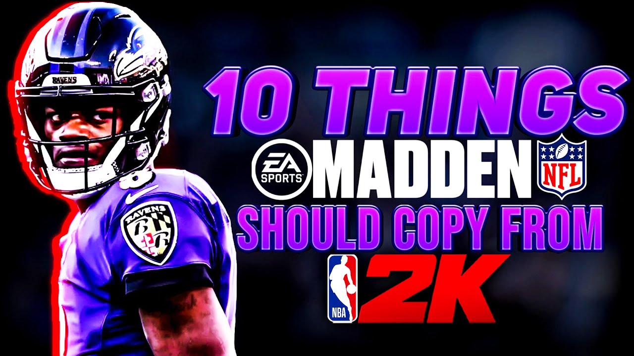 Biggest Changes Madden 21 MUST Copy From NBA 2K!