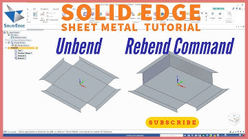 Solid Edge Sheet Metal Tutorial : How to Use Unbend & Rebend