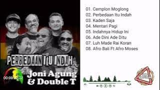 Full Album Joni Agung & Double T - Perbedaan Itu Indah