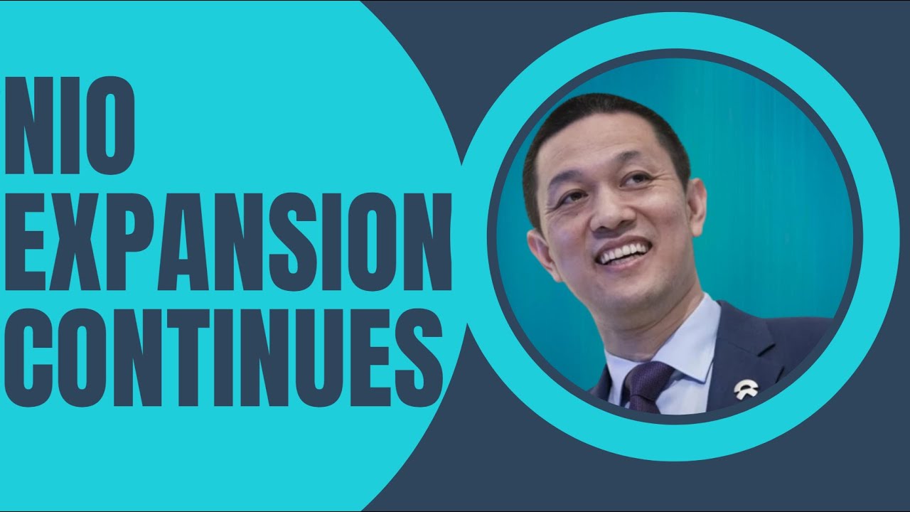 Nio Stock Analysis and Predictions [July] - Nio Expansion Continues