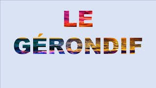 Le gérondif FR AR || شرح بالعربية
