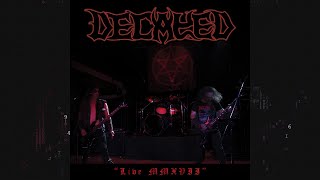 Decayed - Live MMXVII (2017, Live)