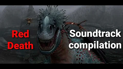 HTTYD || Red Death Soundtrack Compilation (Theme Suite)