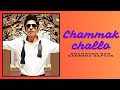 Chammak Challo โ Hit Song by Akon & Hamsika Iyer ๐ถ