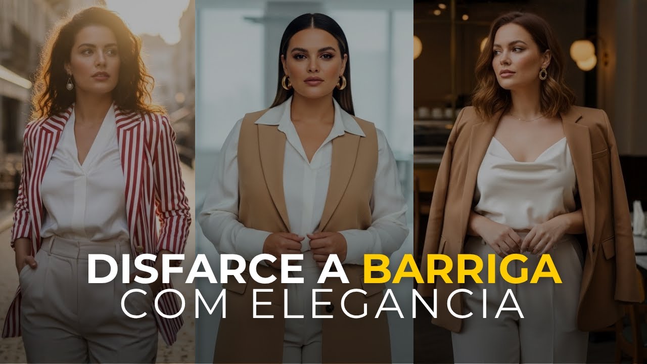 O Que Mulheres Elegantes Usam Para Disfarçar Barriga.