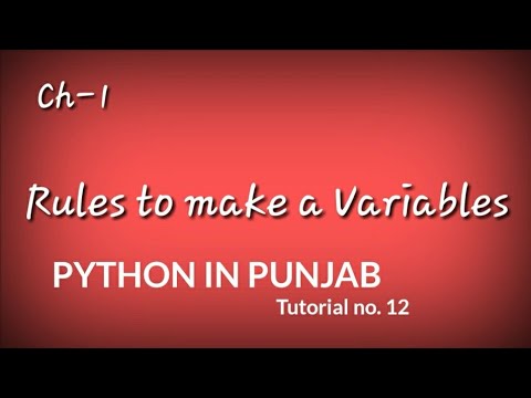 PYTHON IN PUNJAB || Tutorial no.13 || Rules to make a valid variable  ||