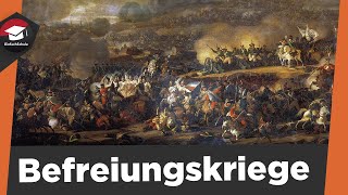 Befreiungskriege gegen Napoleon - Freiheitskriege - Ursachen, Verlauf, Folgen - Zusammenfassung