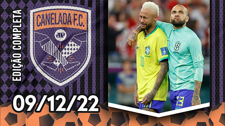 ACABOU O SONHO! Brasil é ELIMINADO pela Croácia NOS PÊNALTIS e ESTÁ FORA da Copa do Mundo | CANELADA