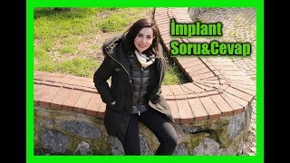 İmplant nedir ve dikkat etmeniz gerekenler | Soru &amp; Cevap