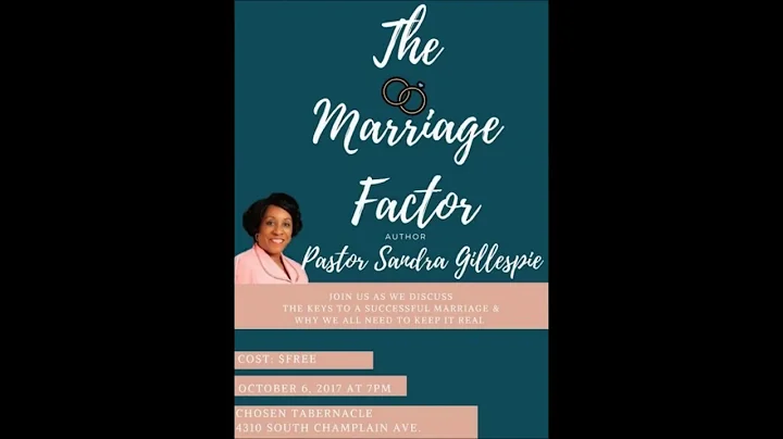 The Marriage FACTOR by Prophetess Sandra Gillespie