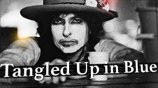 Vignette de la vidéo "Tangled Up in Blue: Deciphering a Bob Dylan Masterpiece"