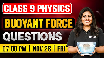 Class 9 Physics | Buoyant Force / പ്ലവക്ഷമബലം | Questions | Exam Winner