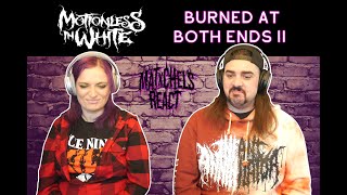 Motionless In White - Burned At Both Ends II (React/Review)