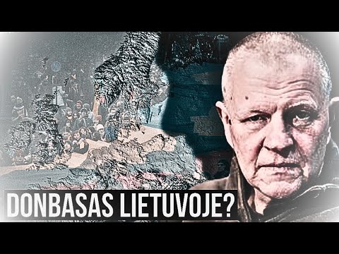 Donbasas Lietuvoje? Andrej Šildiajėv