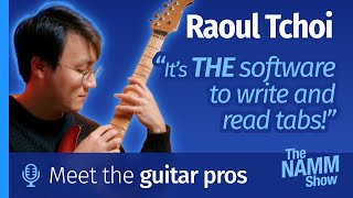 Raoul Tchoï: his story with Guitar Pro - NAMM 2025 Interview