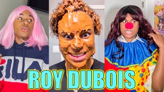 [4 HOUR+] of The Best Roy Dubois TikTok Videos | Funny Roy Dubois Compilation