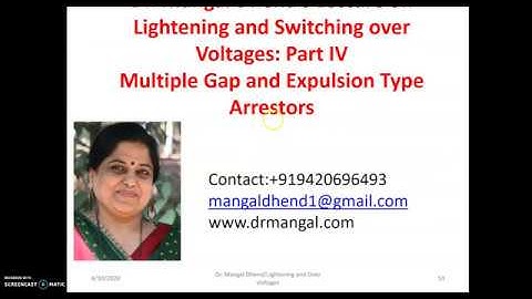 Lightening and Overvoltages Part IV Dr  Mangal Dhend
