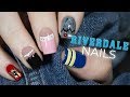 Riverdale Nails | NailsByErin