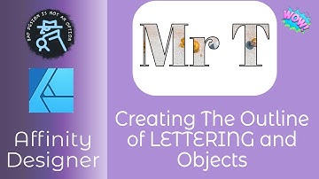Creating The Outline of Lettering and Objects in Affinity Designer on the iPad