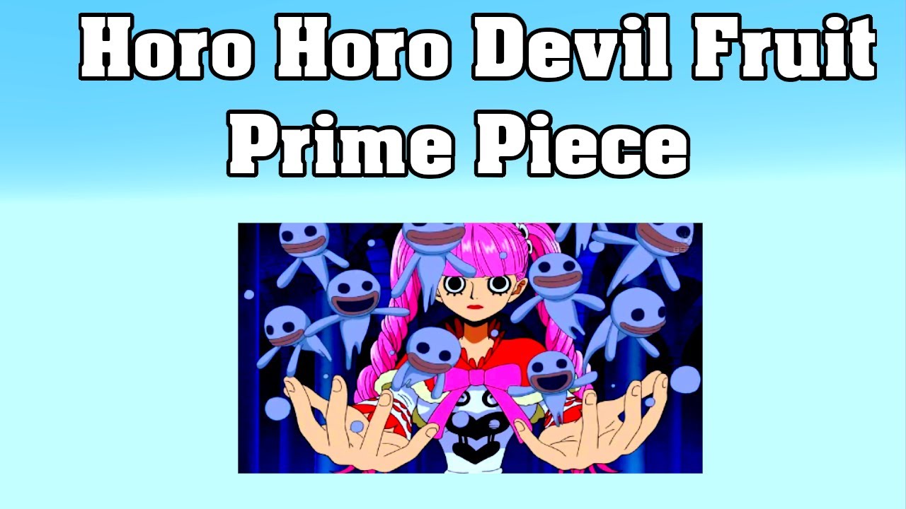 Horo Horo no Mi Devil Fruit in One Piece