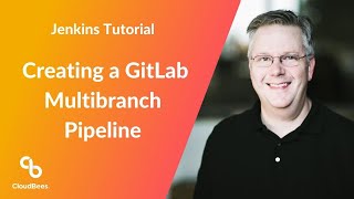 How to Create a GitLab Multibranch Pipeline in Jenkins