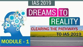 Dreams to Reality...Pathways to IAS 2019 - Module 1 screenshot 2