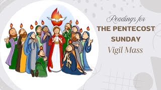 Readings For The Pentecost Sunday Vigil M