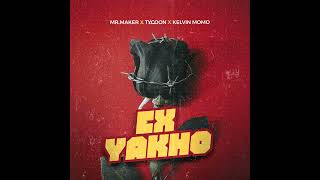 Mr Maker, Tycoon & Kelvin Momo - Ex Yakho (Official Audio) 