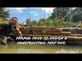 Formal pond re-design & construction Part 1